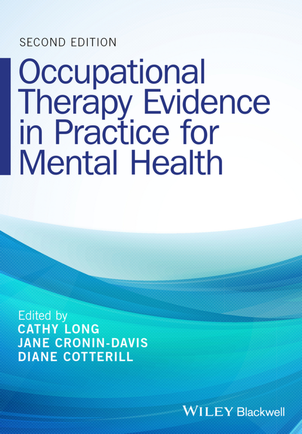 Occupational Therapy Evidence in Practice for Mental Health 2nd Edition â€“ PDF/EPUB Version Downloadable