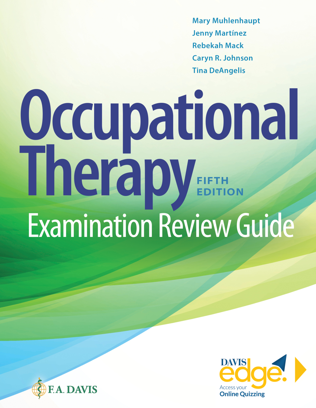 Occupational Therapy Examination Review Guide with Davis Edge 5th Edition â€“ PDF/EPUB Version Downloadable