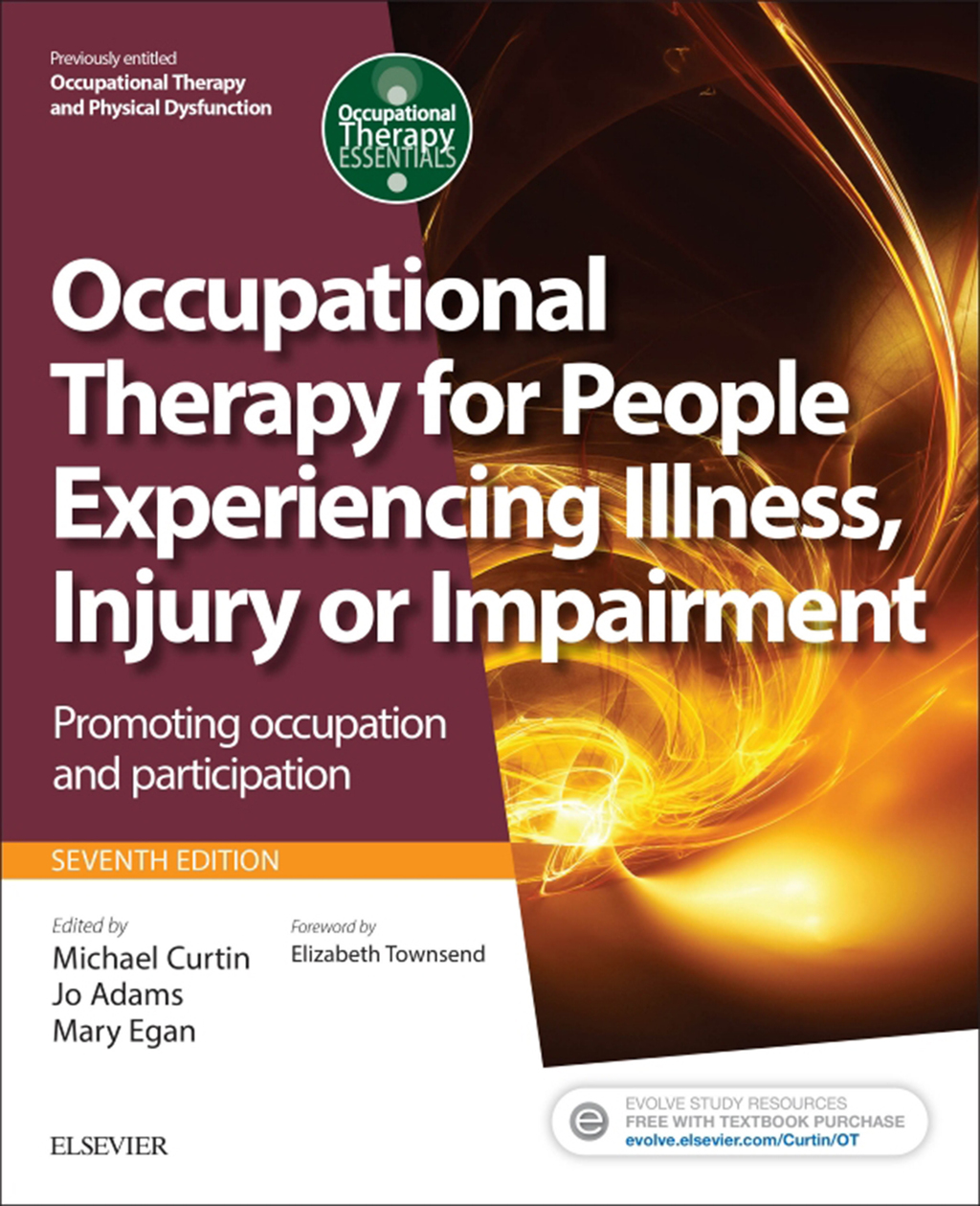 Occupational Therapy for People Experiencing Illness, Injury or Impairment 7th Edition â€“ PDF/EPUB Version Downloadable