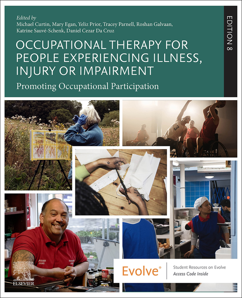 Occupational Therapy for People Experiencing Illness, Injury or Impairment Promoting Occupational Participation 8th Edition â€“ PDF/EPUB Version Downloadable