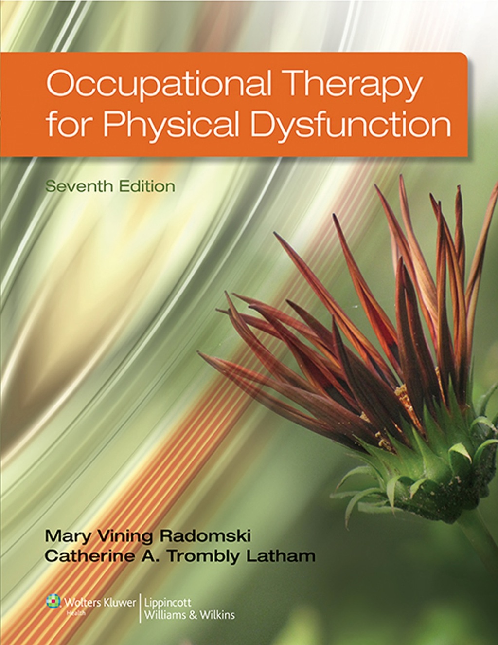 Occupational Therapy for Physical Dysfunction 7th Edition â€“ PDF/EPUB Version Downloadable