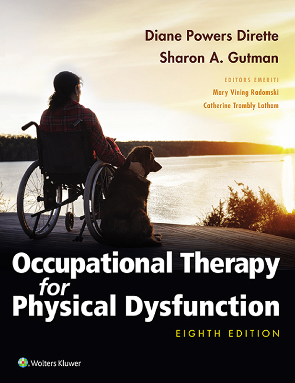 Occupational Therapy for Physical Dysfunction 8th Edition â€“ PDF/EPUB Version Downloadable
