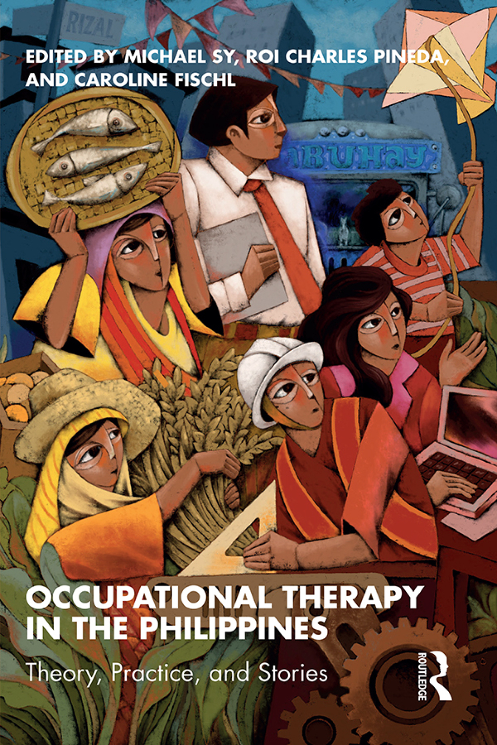 Occupational Therapy in the Philippines Theory, Practice, and Stories 1st Edition â€“ PDF/EPUB Version Downloadable