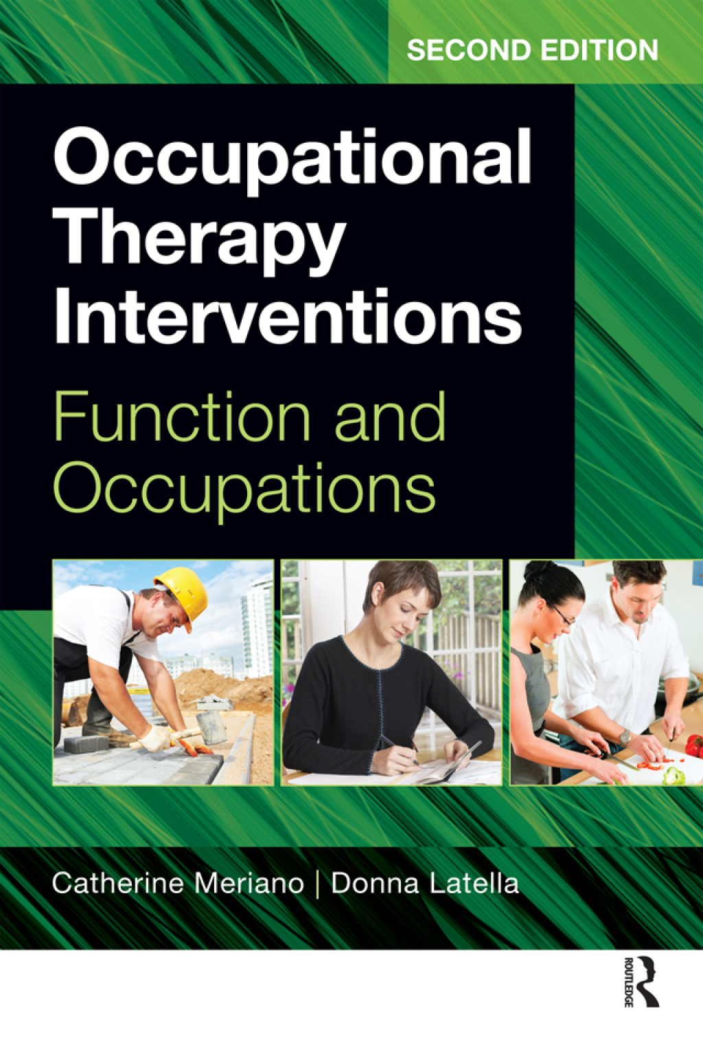 Occupational Therapy Interventions Function and Occupations 2nd Edition â€“ PDF/EPUB Version Downloadable