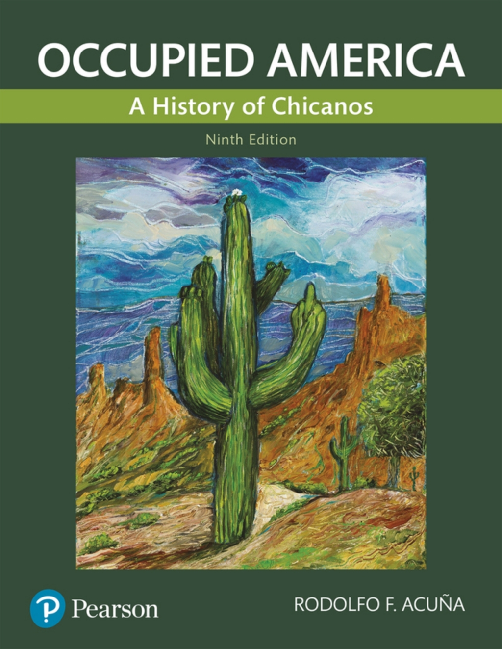 Occupied America: A History of Chicanos (Pearson+) 9th Edition â€“ PDF/EPUB Version Downloadable