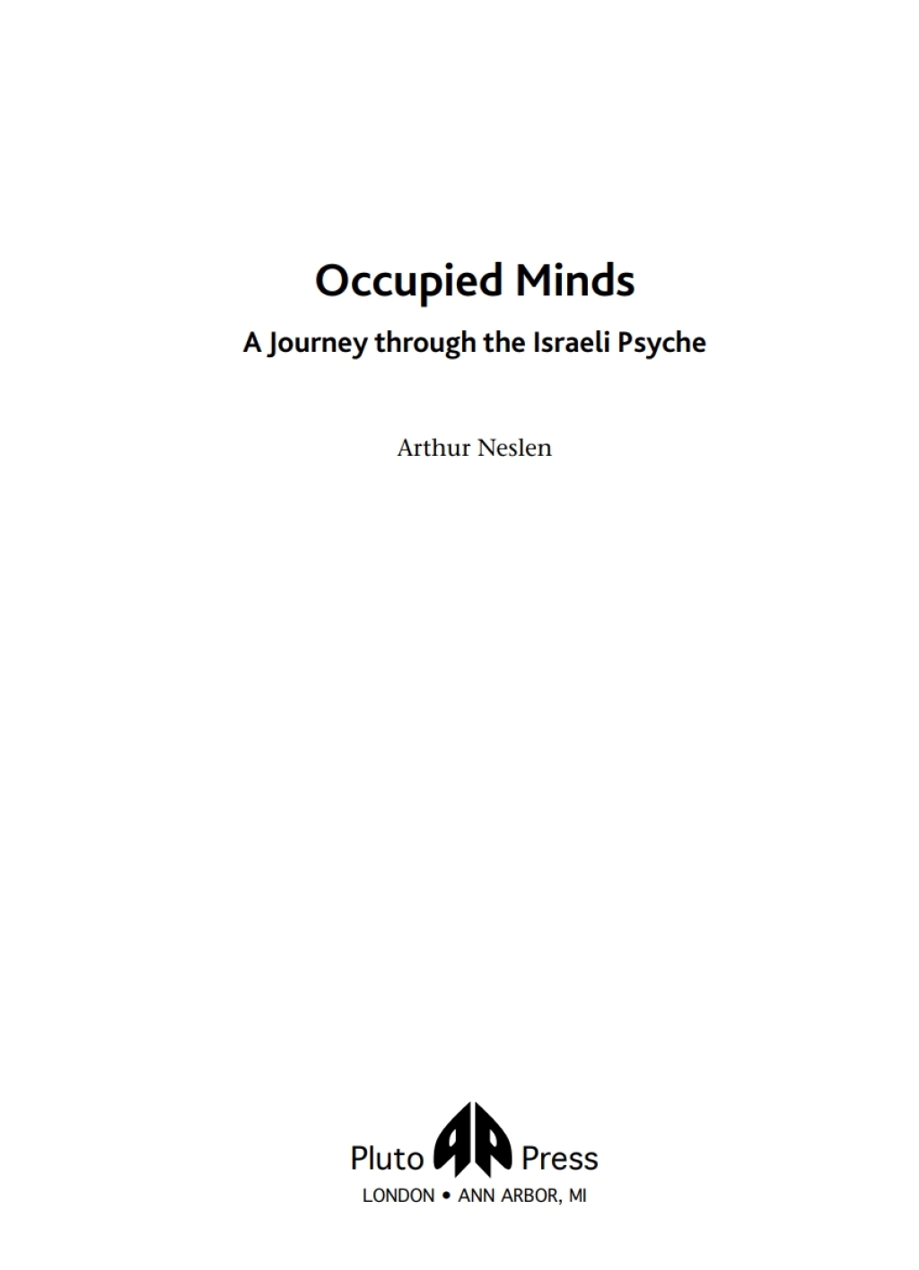 Occupied Minds A Journey Through the Israeli Psyche 1st Edition â€“ PDF/EPUB Version Downloadable