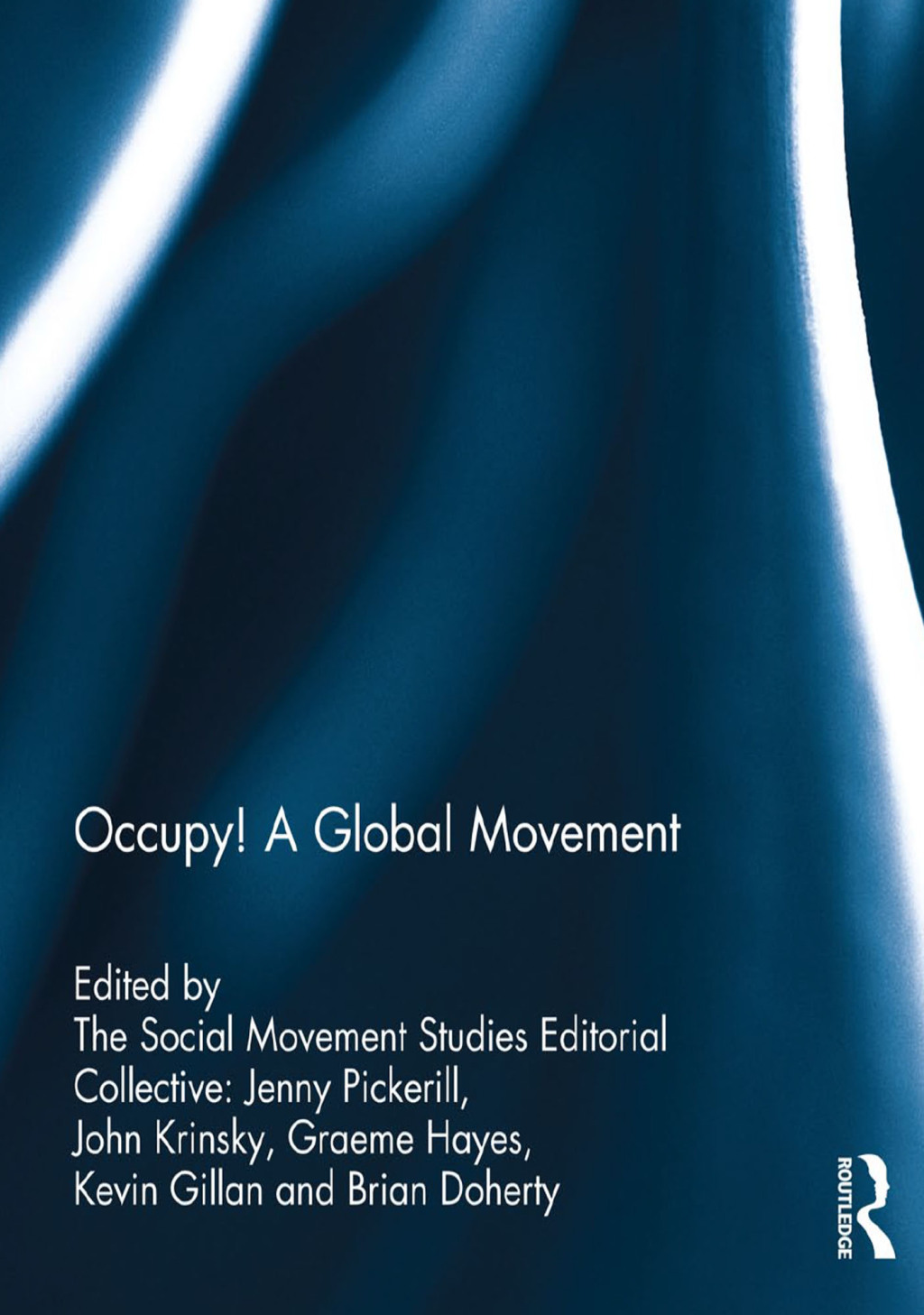 Occupy! A global movement 1st Edition â€“ PDF/EPUB Version Downloadable