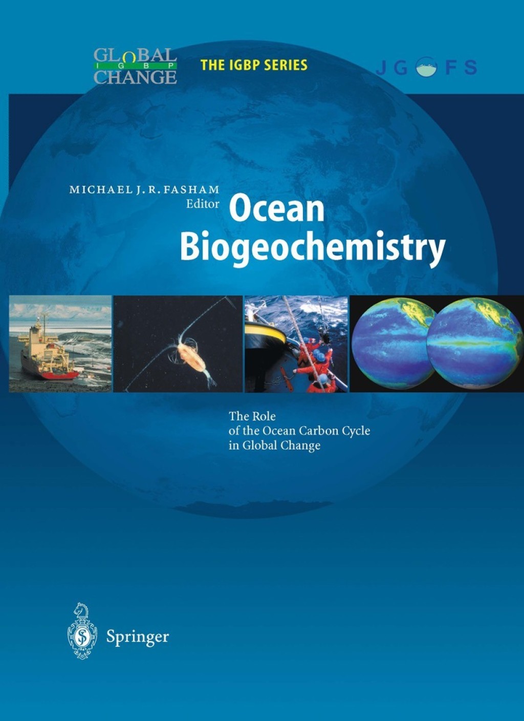 Ocean Biogeochemistry The Role of the Ocean Carbon Cycle in Global Change 1st Edition â€“ PDF/EPUB Version Downloadable