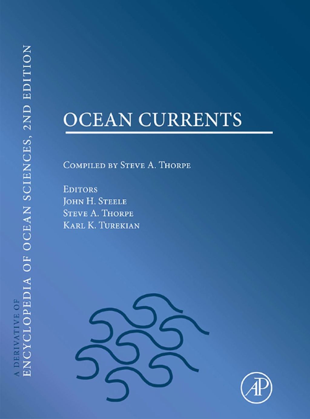 Ocean Currents: A Derivative of the Encyclopedia of Ocean Sciences  â€“ PDF/EPUB Version Downloadable
