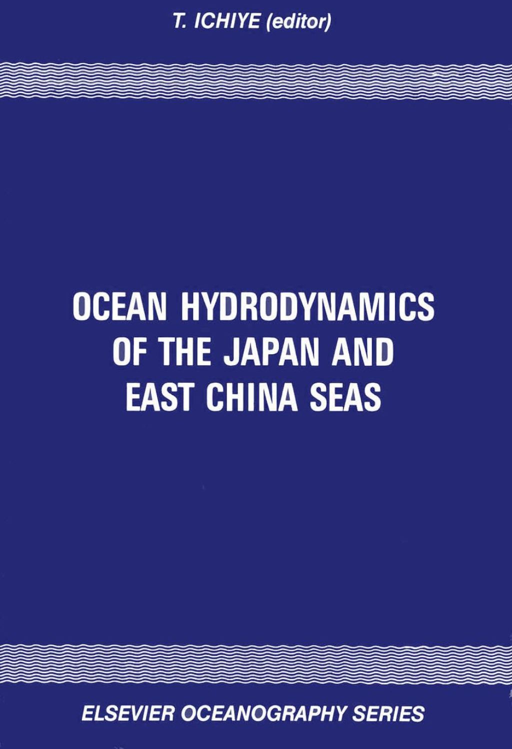 Ocean Hydrodynamics of the Japan and East China Seas  â€“ PDF/EPUB Version Downloadable