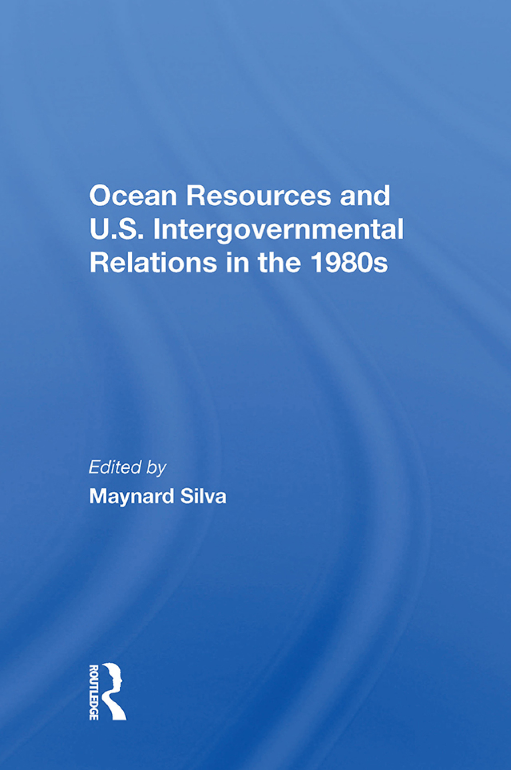 Ocean Resources And U.S. Intergovernmental Relations In The 1980s 1st Edition â€“ PDF/EPUB Version Downloadable