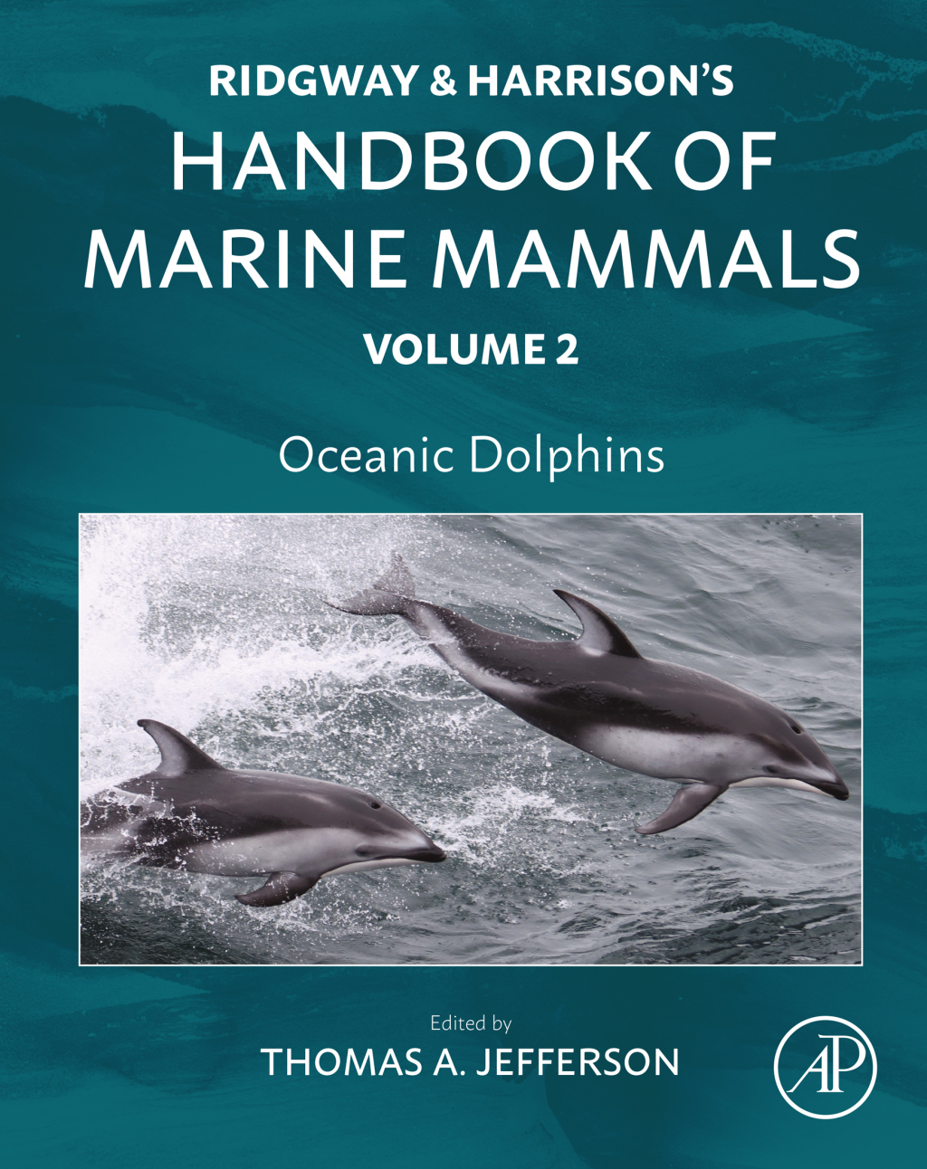 Oceanic Dolphins Ridgway and Harrison's Handbook of Marine Mammals, Volume 2  â€“ PDF/EPUB Version Downloadable