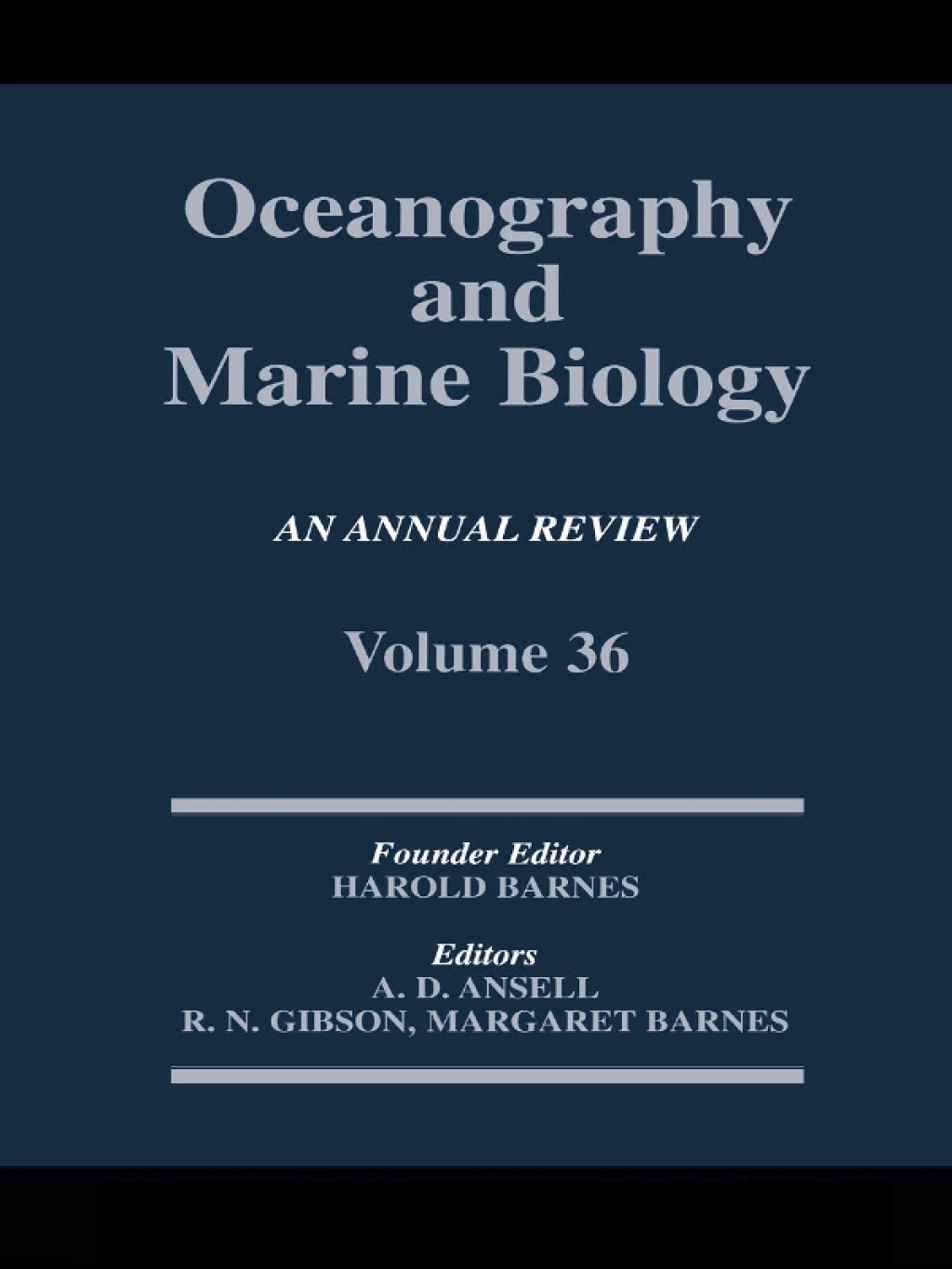 Oceanography and Marine Biology An annual review. Volume 36 1st Edition â€“ PDF/EPUB Version Downloadable