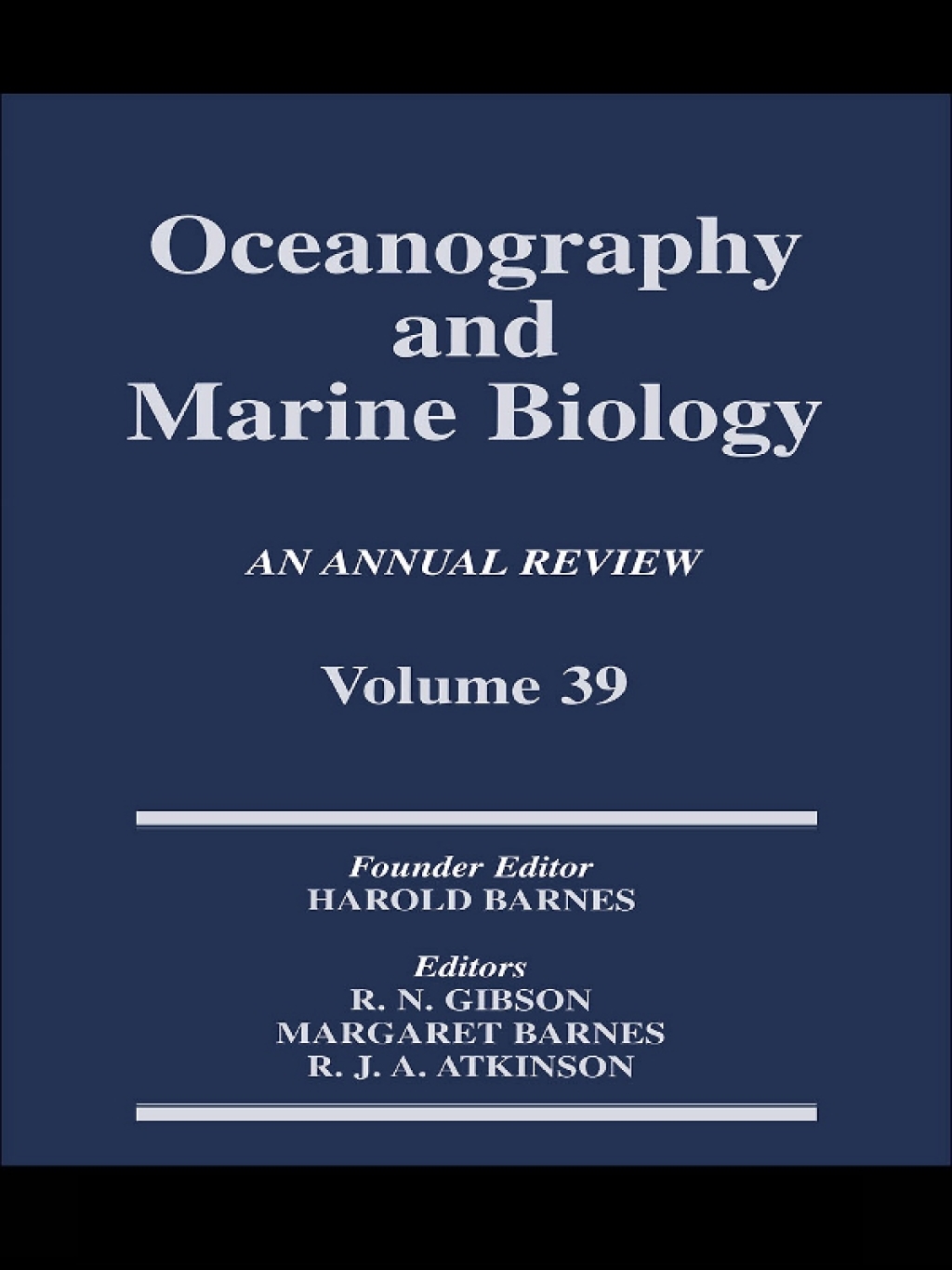 Oceanography and Marine Biology An annual review. Volume 39 1st Edition â€“ PDF/EPUB Version Downloadable