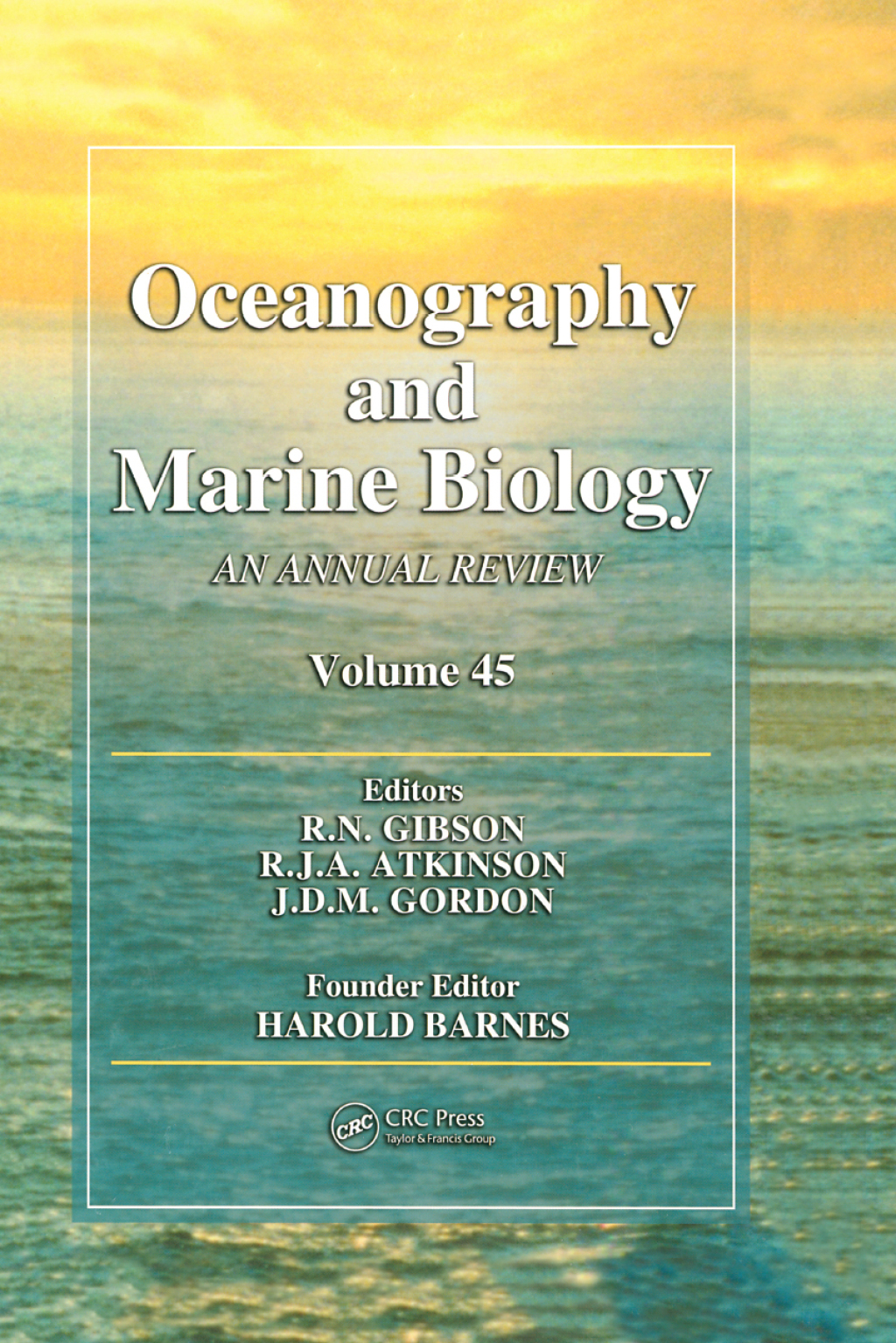Oceanography and Marine Biology An annual review. Volume 45 1st Edition â€“ PDF/EPUB Version Downloadable