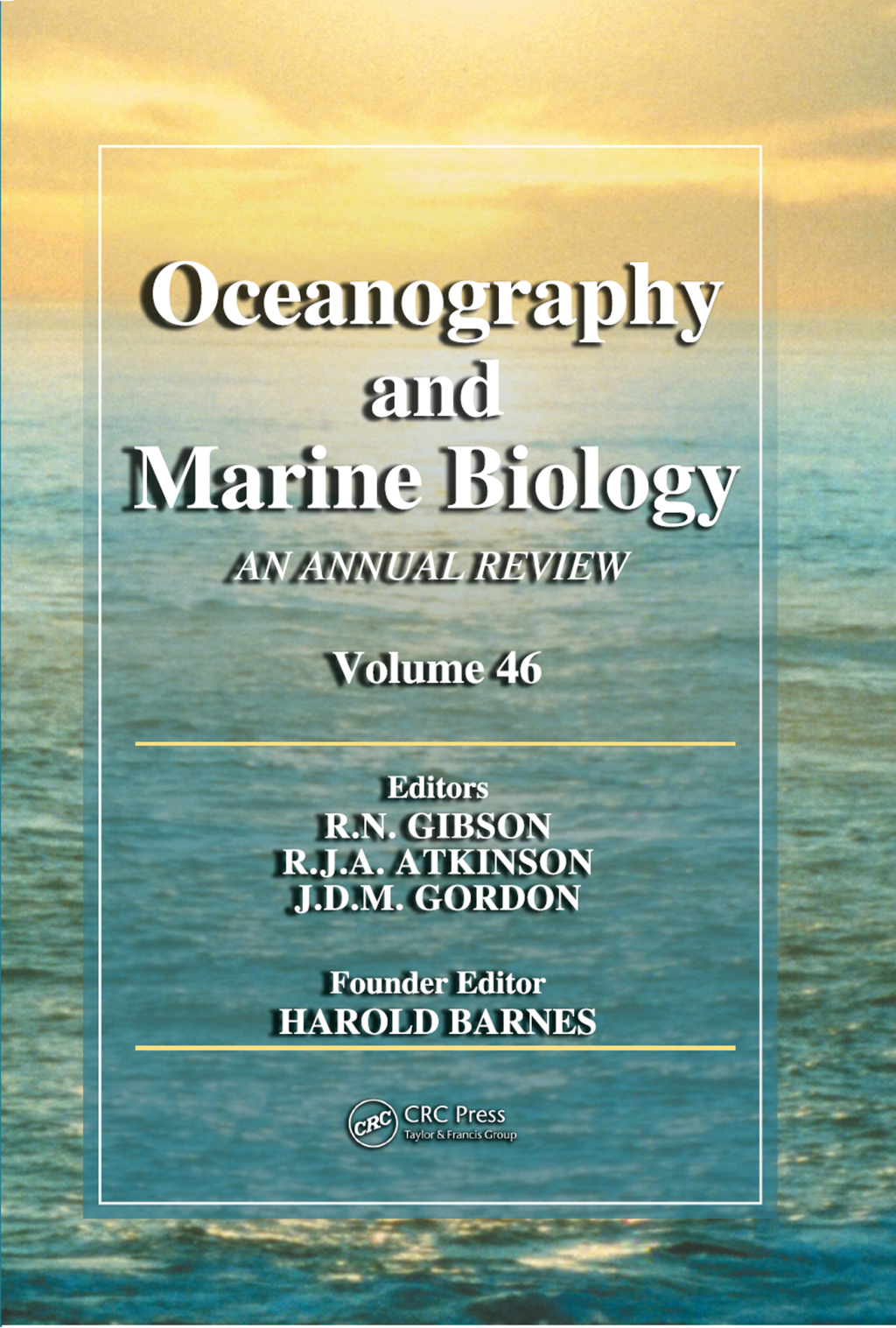 Oceanography and Marine Biology An annual review. Volume 46 1st Edition â€“ PDF/EPUB Version Downloadable
