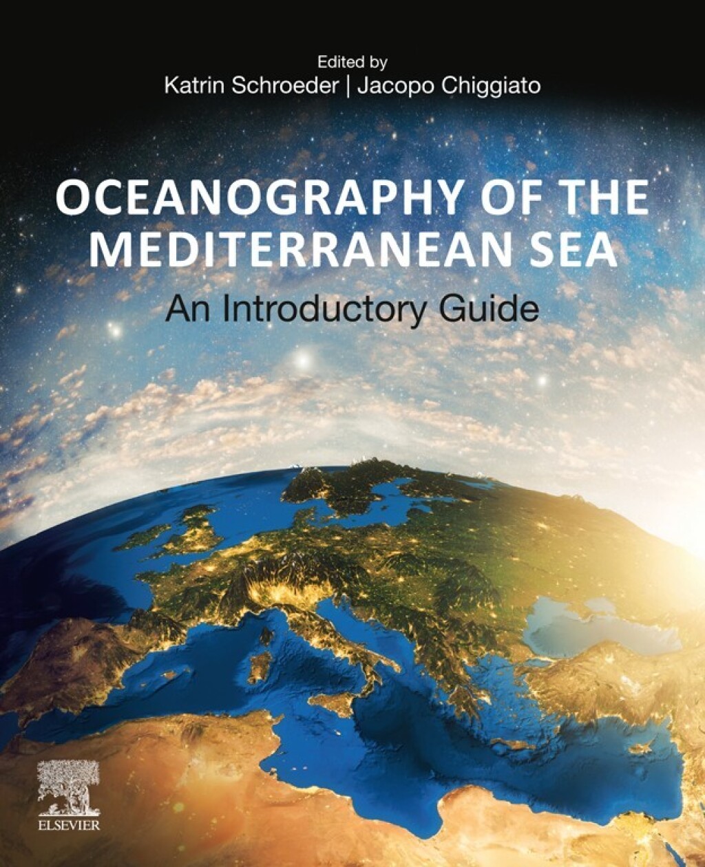 Oceanography of the Mediterranean Sea An Introductory Guide 1st Edition â€“ PDF/EPUB Version Downloadable