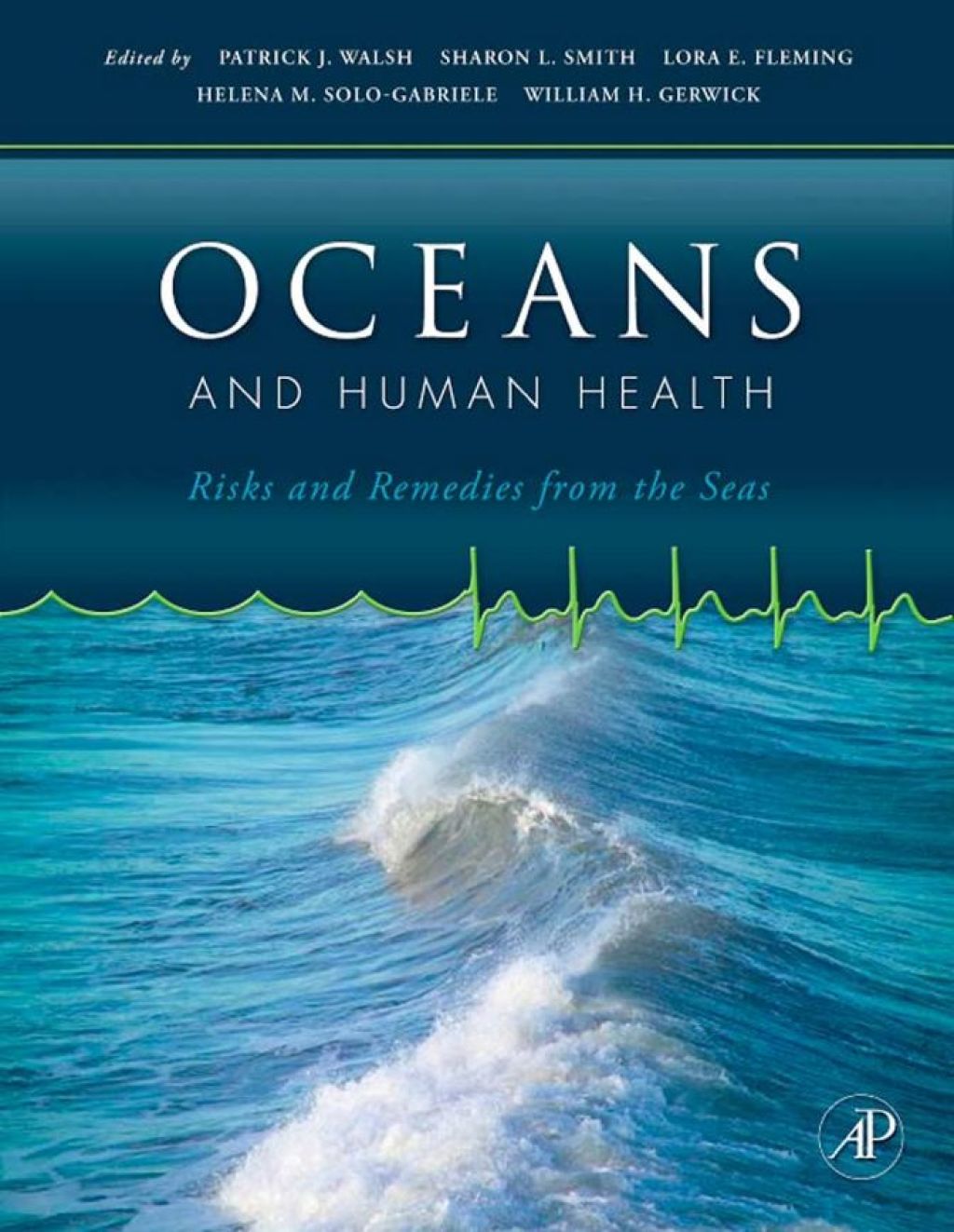 Oceans and Human Health: Risks and Remedies from the Seas 1st Edition â€“ PDF/EPUB Version Downloadable