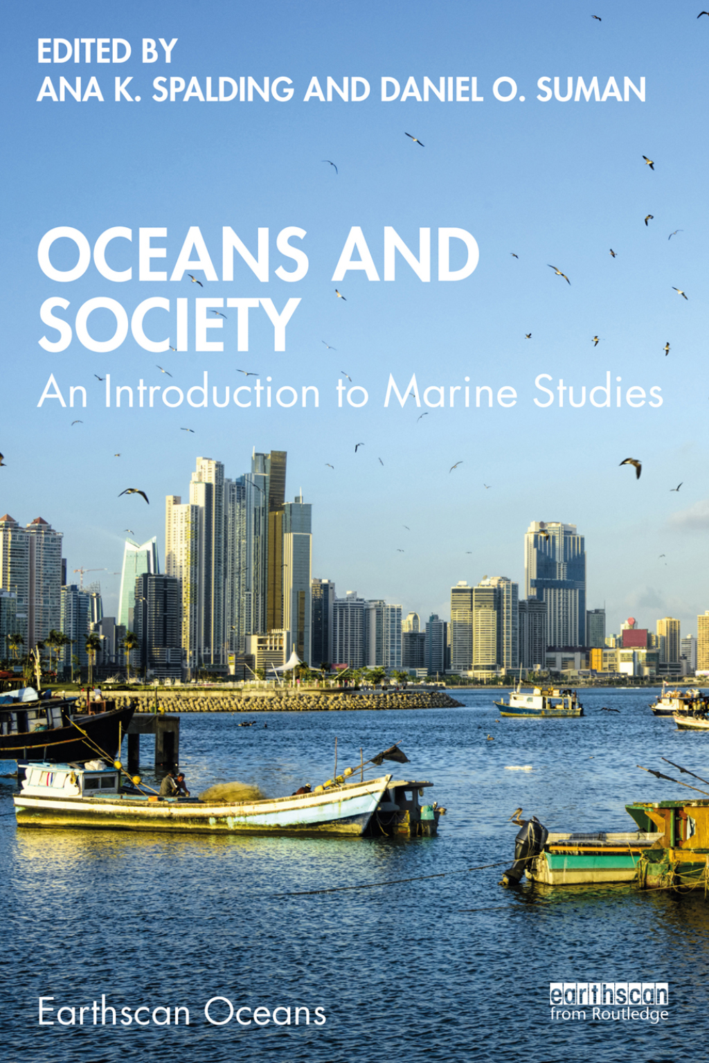 Oceans and Society An Introduction to Marine Studies 1st Edition â€“ PDF/EPUB Version Downloadable