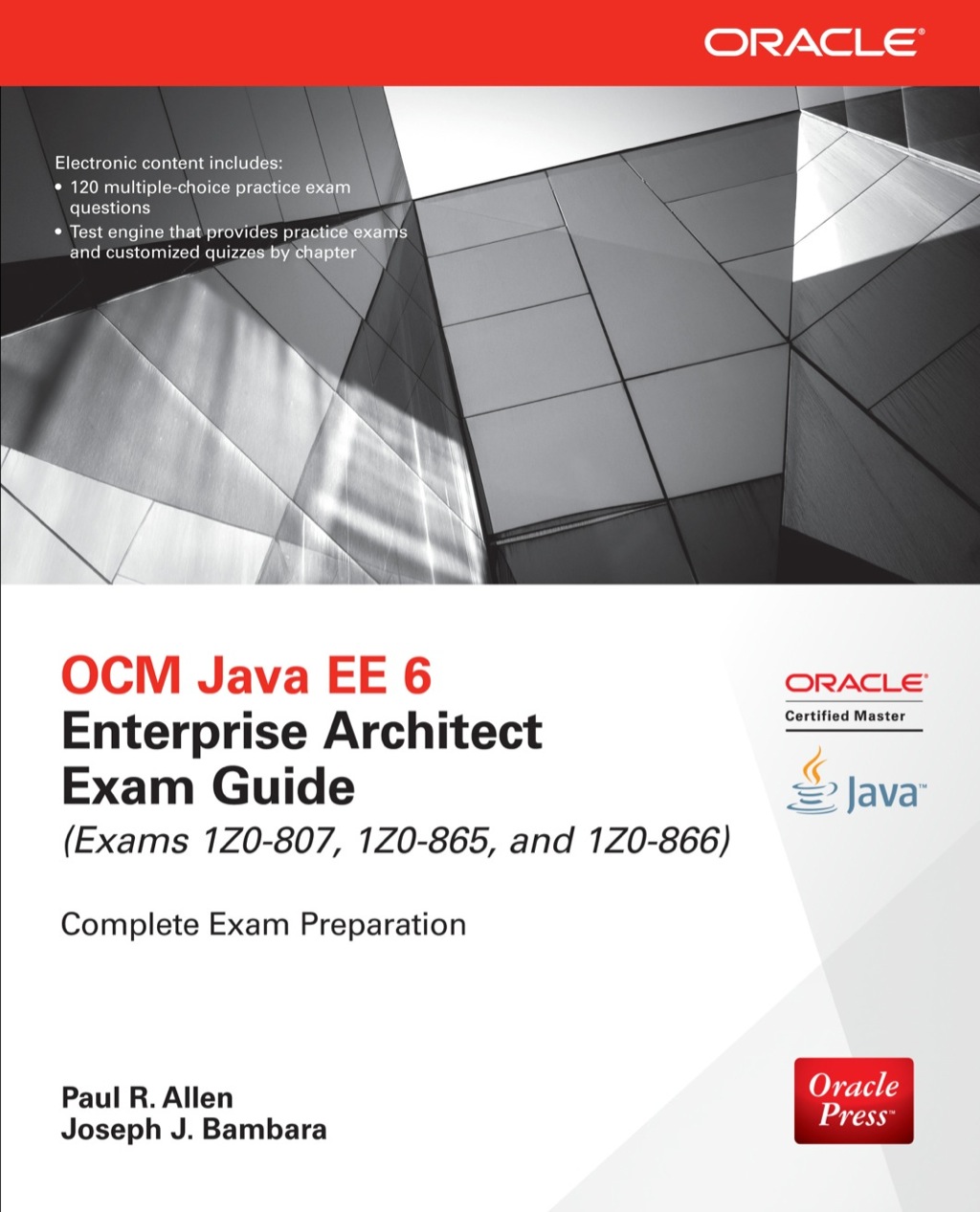 OCM Java EE 6 Enterprise Architect Exam Guide (Exams 1Z0-807, 1Z0-865 & 1Z0-866) 3rd Edition â€“ PDF/EPUB Version Downloadable