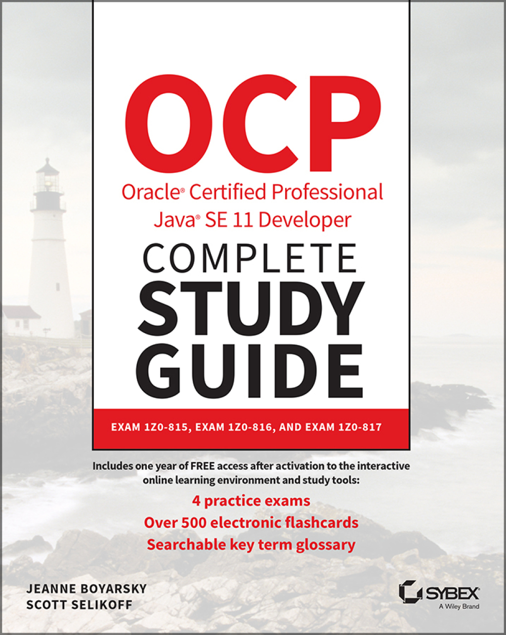 OCP Oracle Certified Professional Java SE 11 Developer Complete Study Guide Exam 1Z0-815 and Exam 1Z0-816 1st Edition â€“ PDF/EPUB Version Downloadable