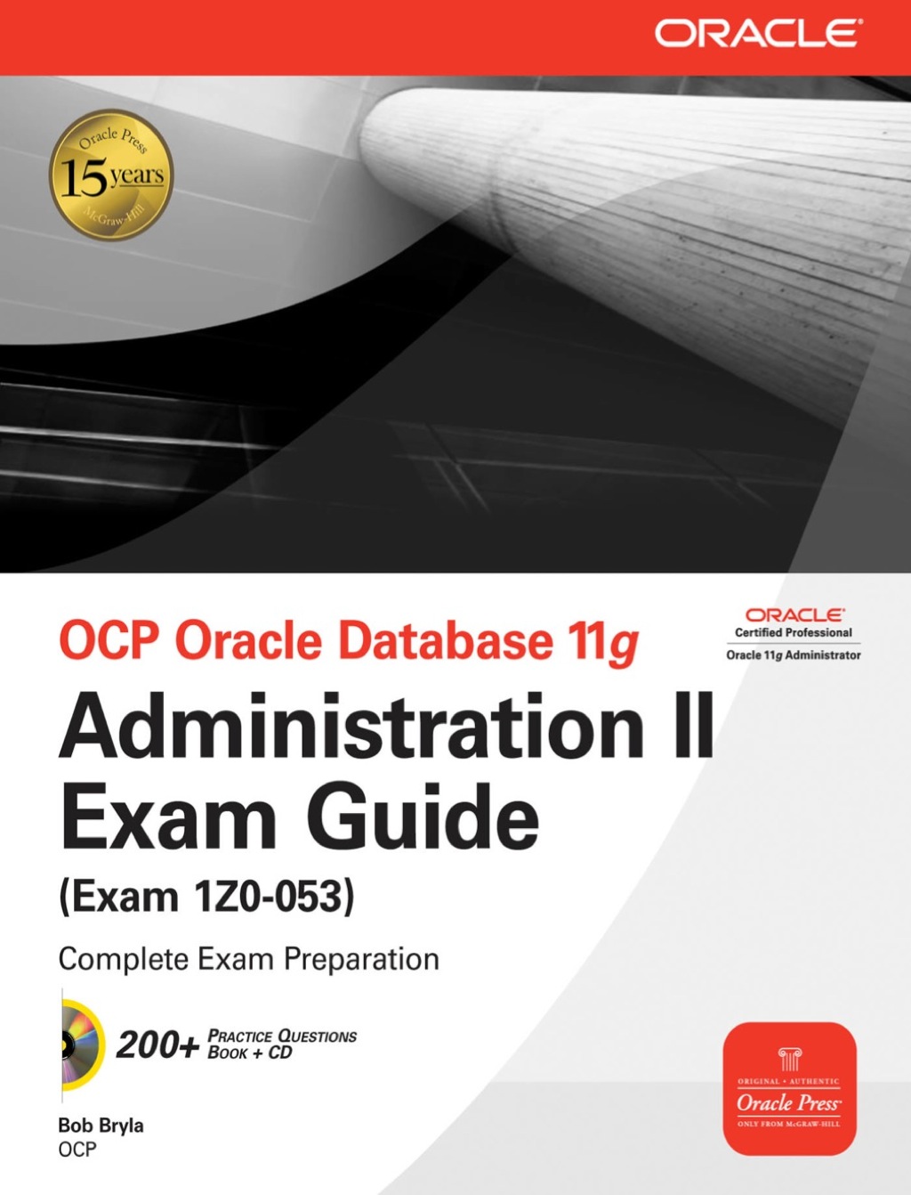 OCP Oracle Database 11g Administration II Exam Guide 2nd Edition â€“ PDF/EPUB Version Downloadable