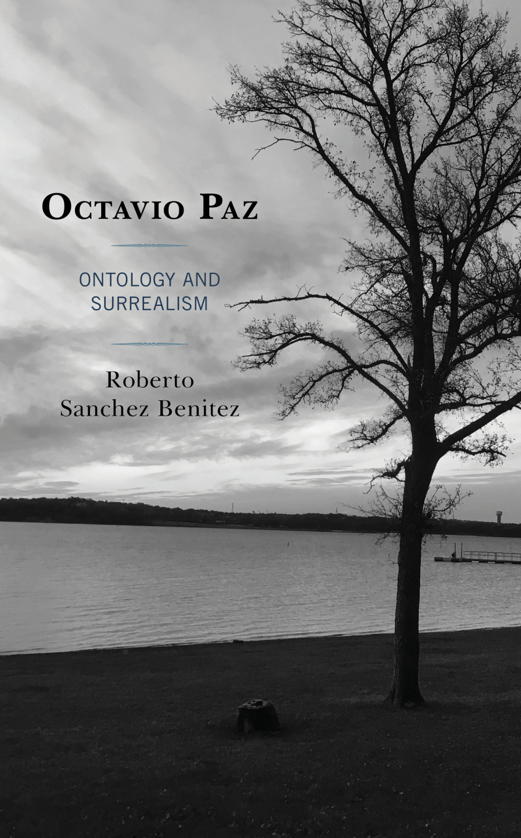 Octavio Paz Ontology and Surrealism 1st Edition â€“ PDF/EPUB Version Downloadable