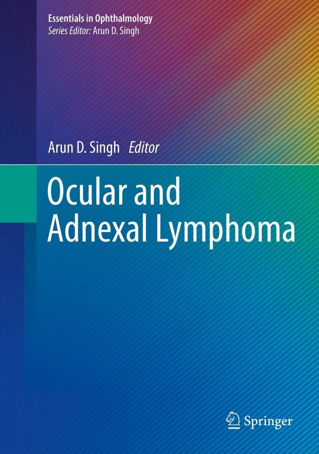 Ocular and Adnexal Lymphoma  â€“ PDF/EPUB Version Downloadable