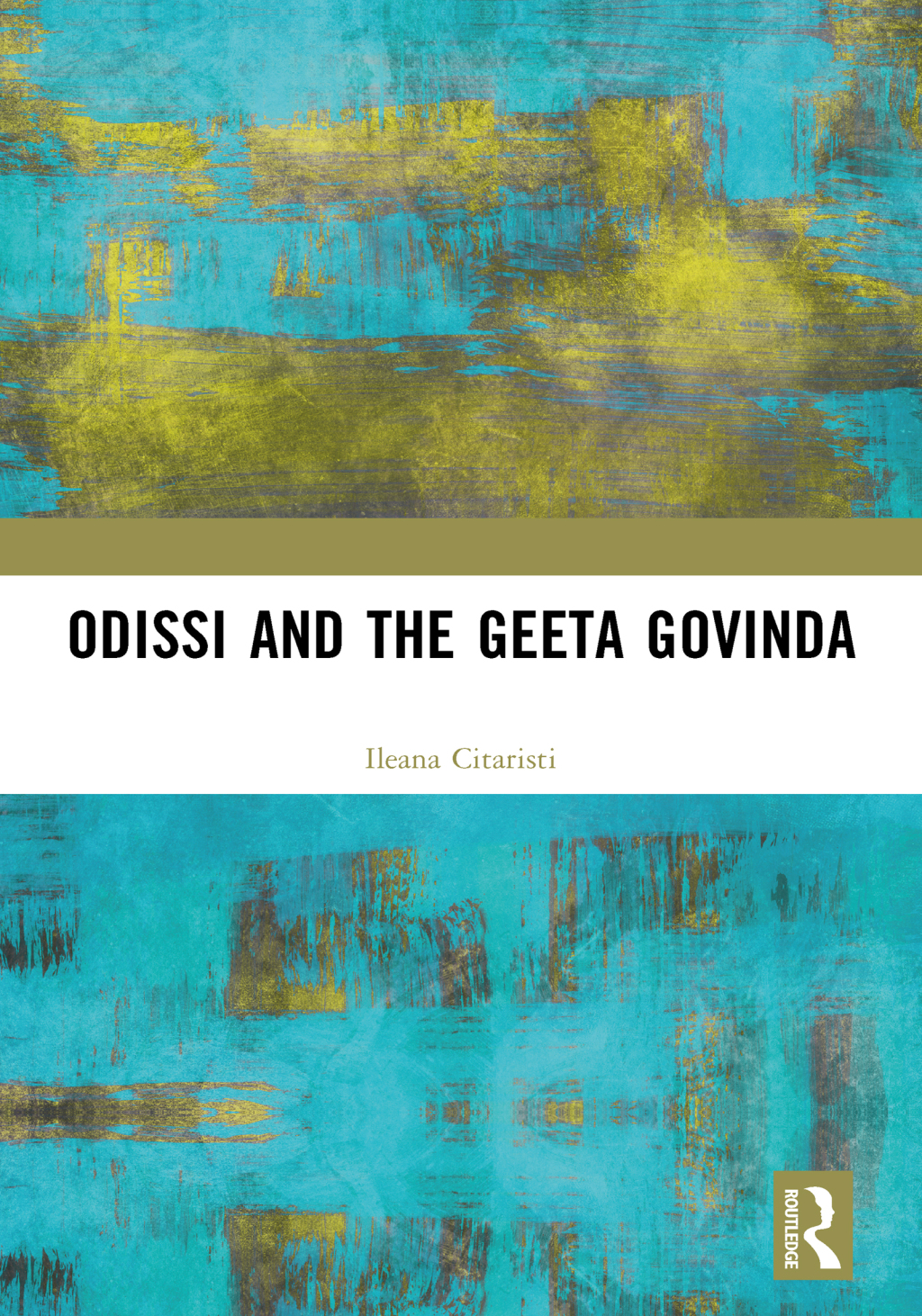 Odissi and the Geeta Govinda 1st Edition â€“ PDF/EPUB Version Downloadable