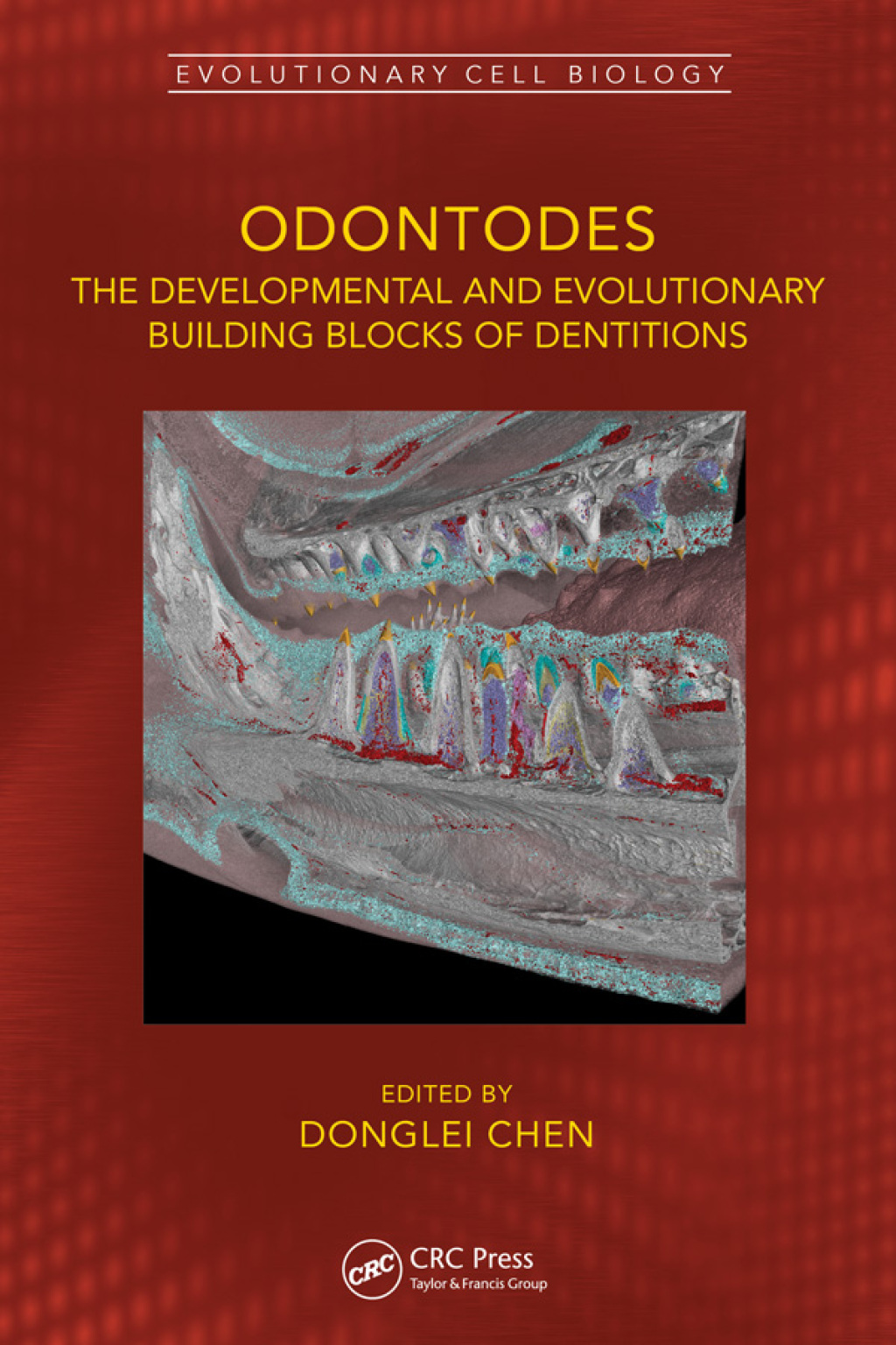 Odontodes The Developmental and Evolutionary Building Blocks of Dentitions 1st Edition â€“ PDF/EPUB Version Downloadable