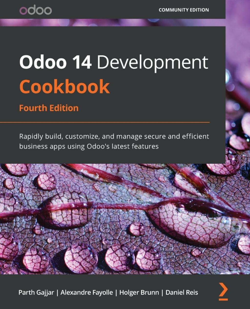 Odoo 14 Development Cookbook Rapidly build, customize, and manage secure and efficient business apps using Odoo's latest features, 4th Edition 4th Edition â€“ PDF/EPUB Version Downloadable