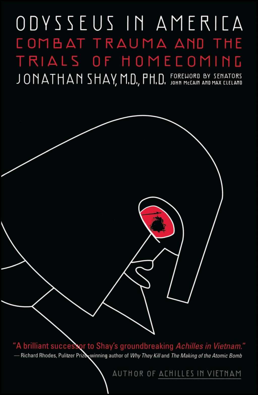 Odysseus in America Combat Trauma and the Trials of Homecoming - (PDF/EPUB Version)