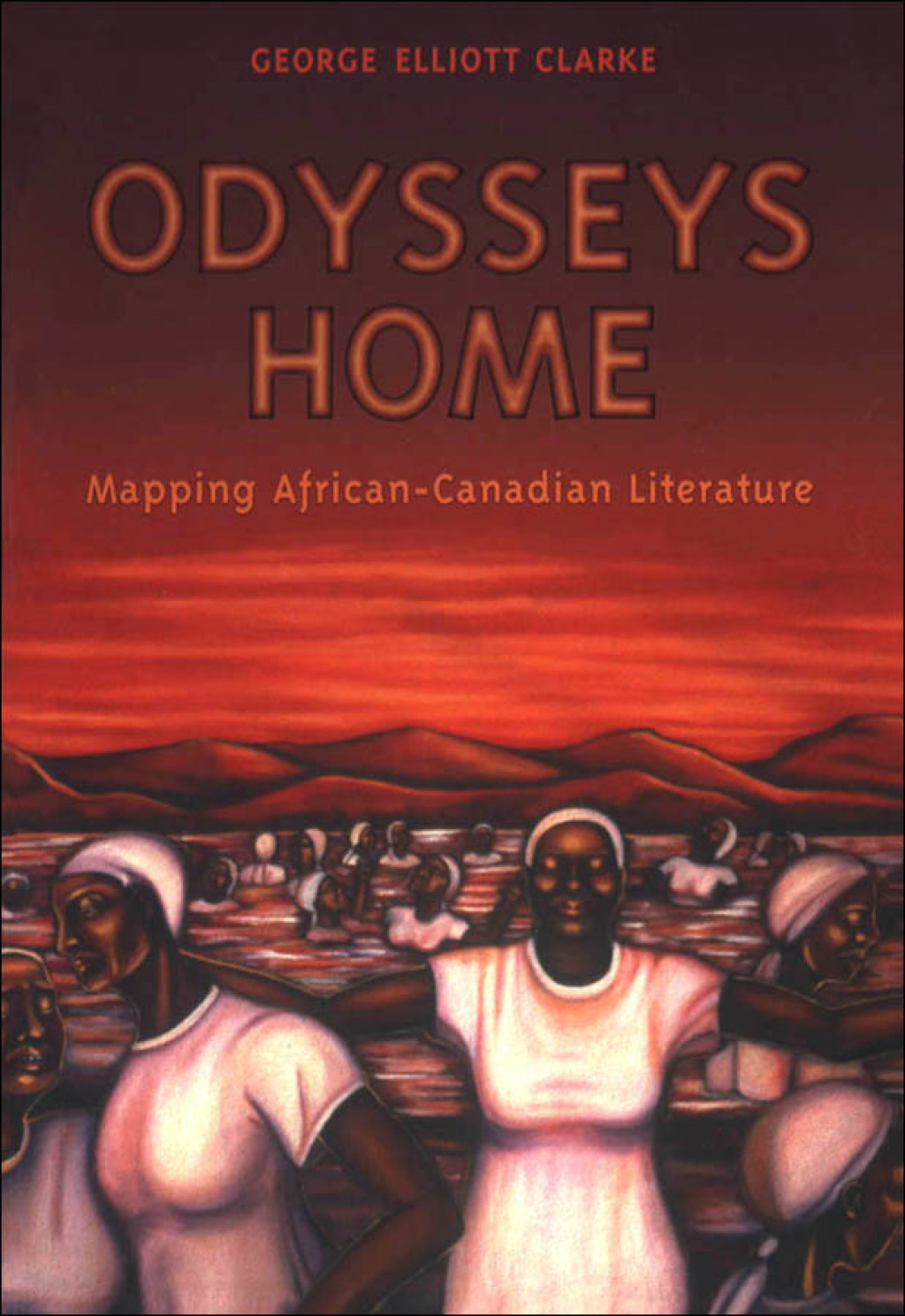 Odysseys Home Mapping African-Canadian Literature 1st Edition â€“ PDF/EPUB Version Downloadable