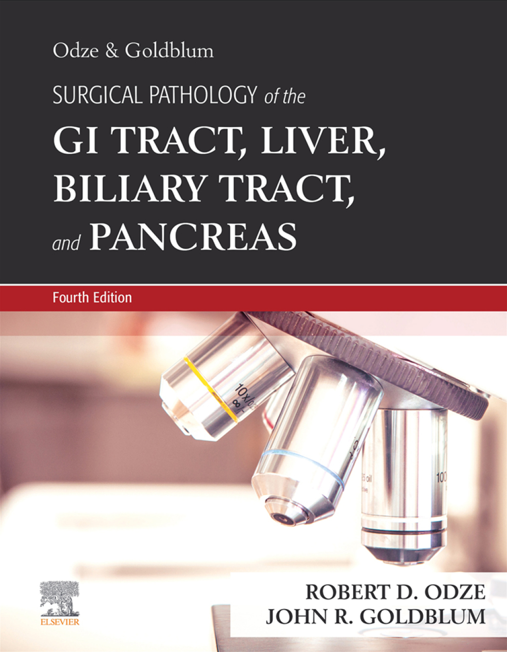 Odze and Goldblum Surgical Pathology of the GI Tract, Liver, Biliary Tract and Pancreas 4th Edition â€“ PDF/EPUB Version Downloadable