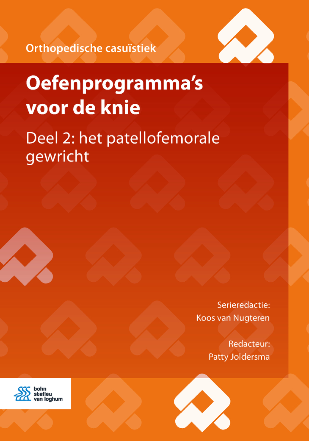 Oefenprogramma's voor de knie Deel 2: het patellofemorale gewricht  â€“ PDF/EPUB Version Downloadable