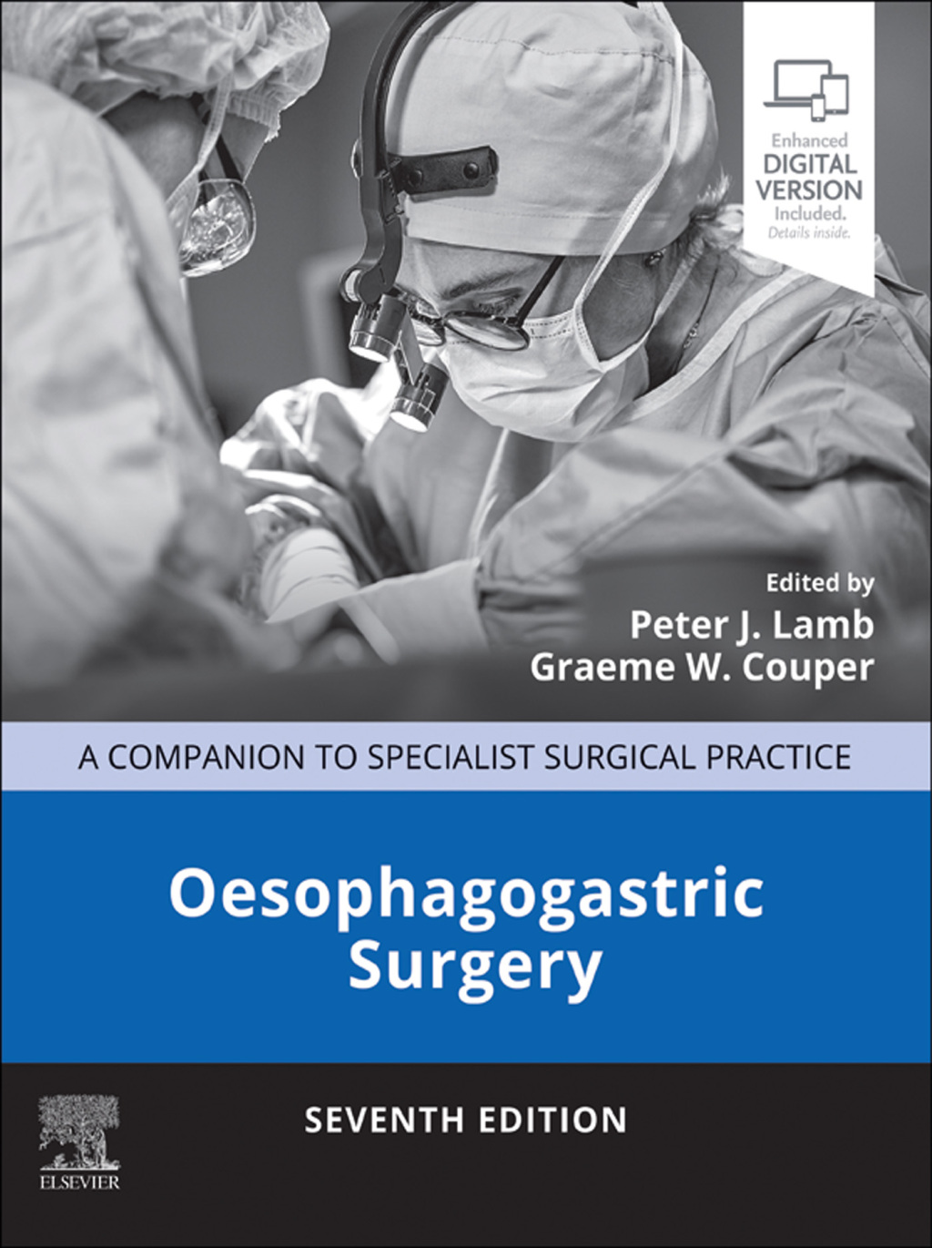 Oesophagogastric Surgery Companion to Specialist Surgical Practice 7th Edition â€“ PDF/EPUB Version Downloadable