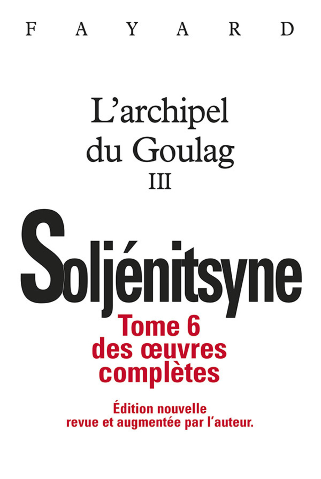 Oeuvres complÃ¨tes tome 6 - L'Archipel du Goulag tome 3  â€“ PDF/EPUB Version Downloadable