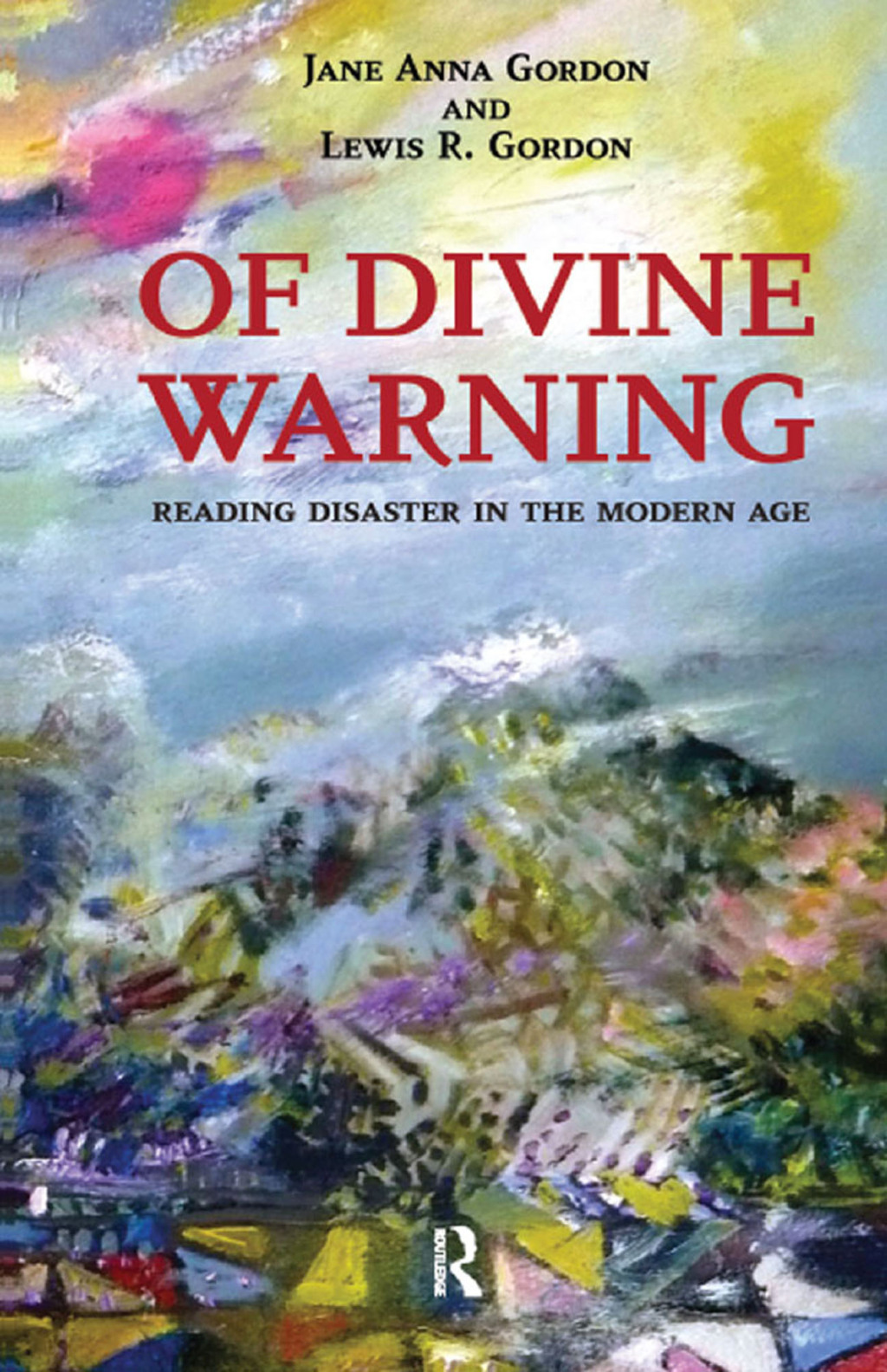 Of Divine Warning Disaster in a Modern Age 1st Edition â€“ PDF/EPUB Version Downloadable