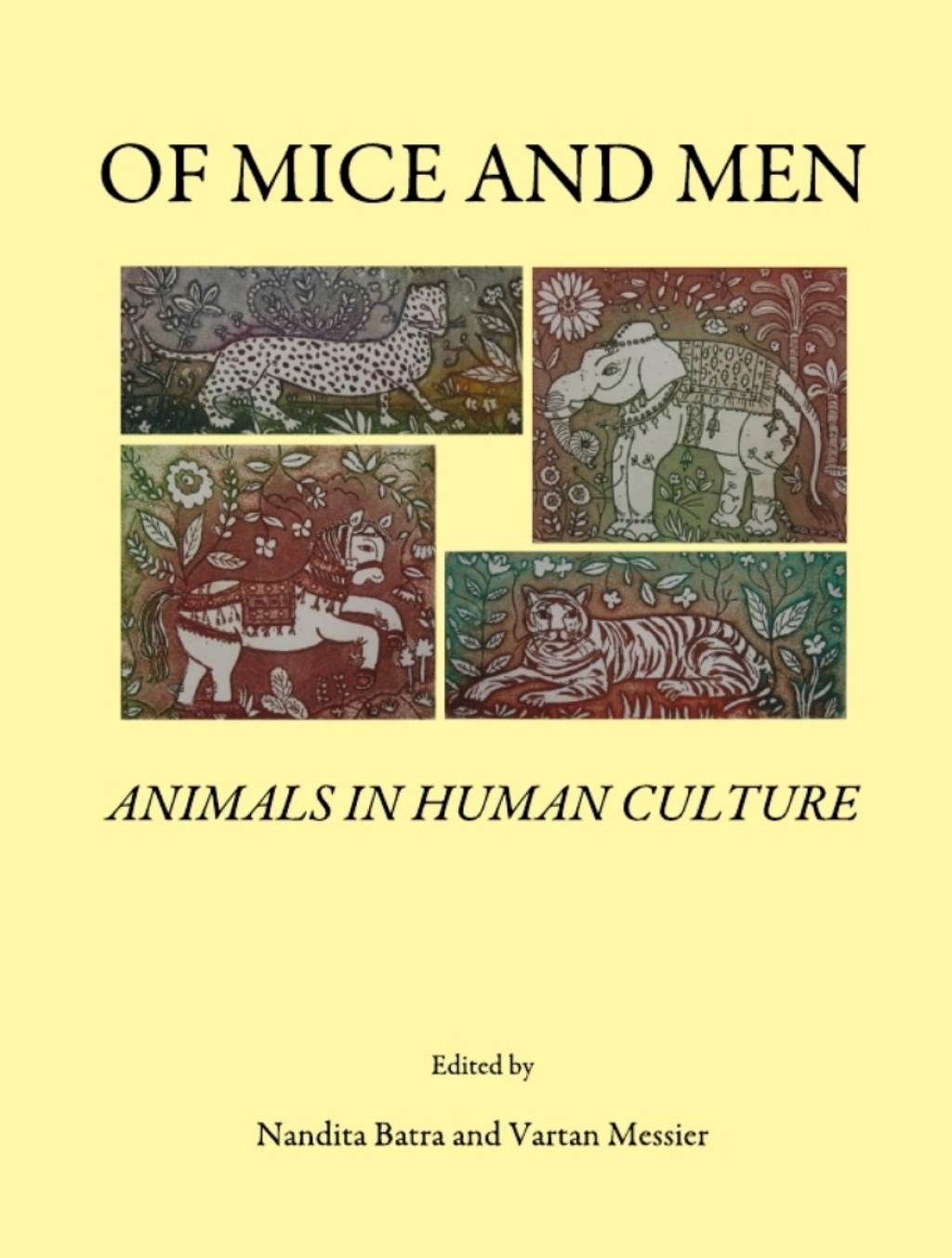 Of Mice and Men Animals in Human Culture 1st Edition â€“ PDF/EPUB Version Downloadable