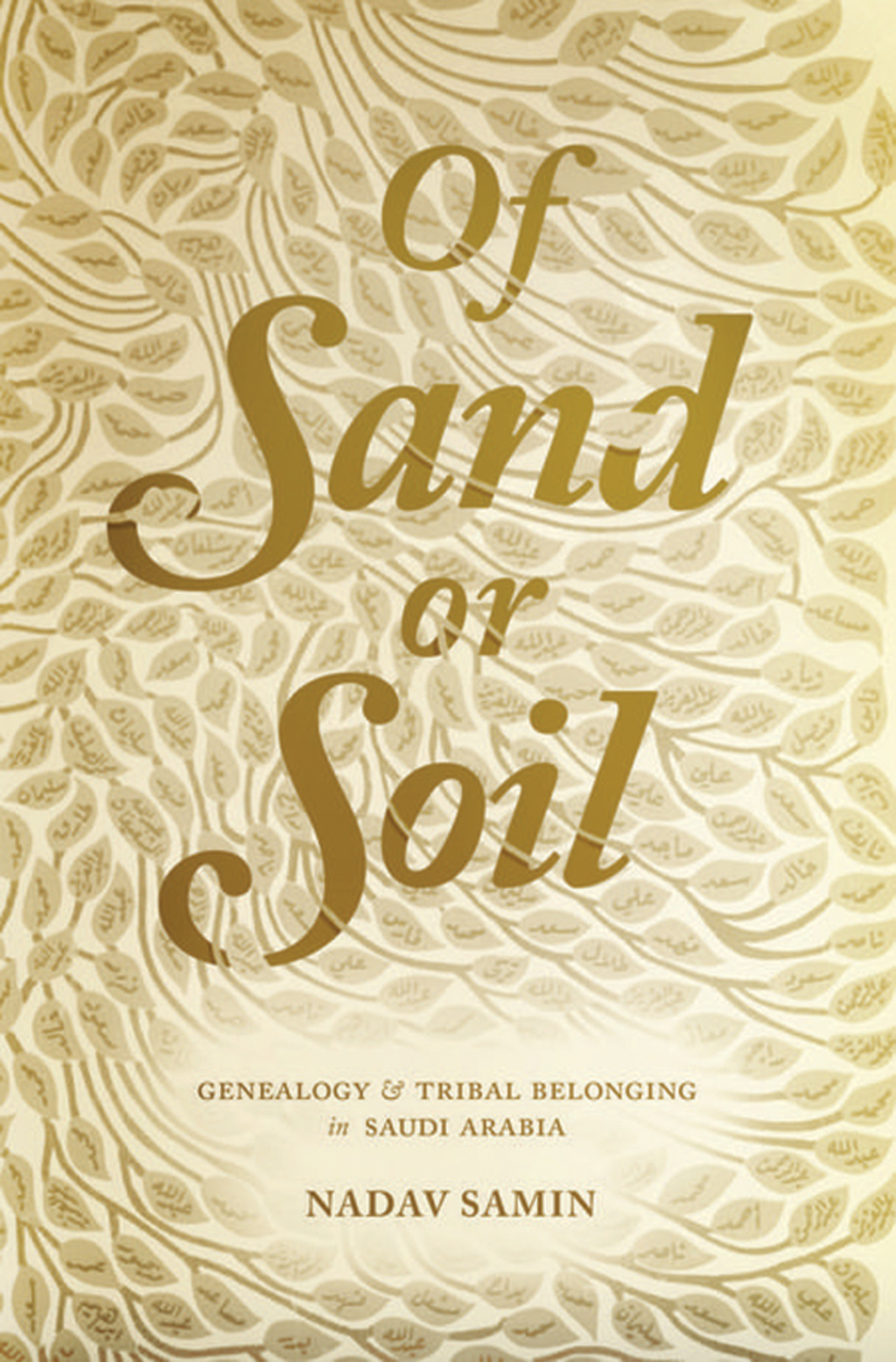 Of Sand or Soil Genealogy and Tribal Belonging in Saudi Arabia  â€“ PDF/EPUB Version Downloadable