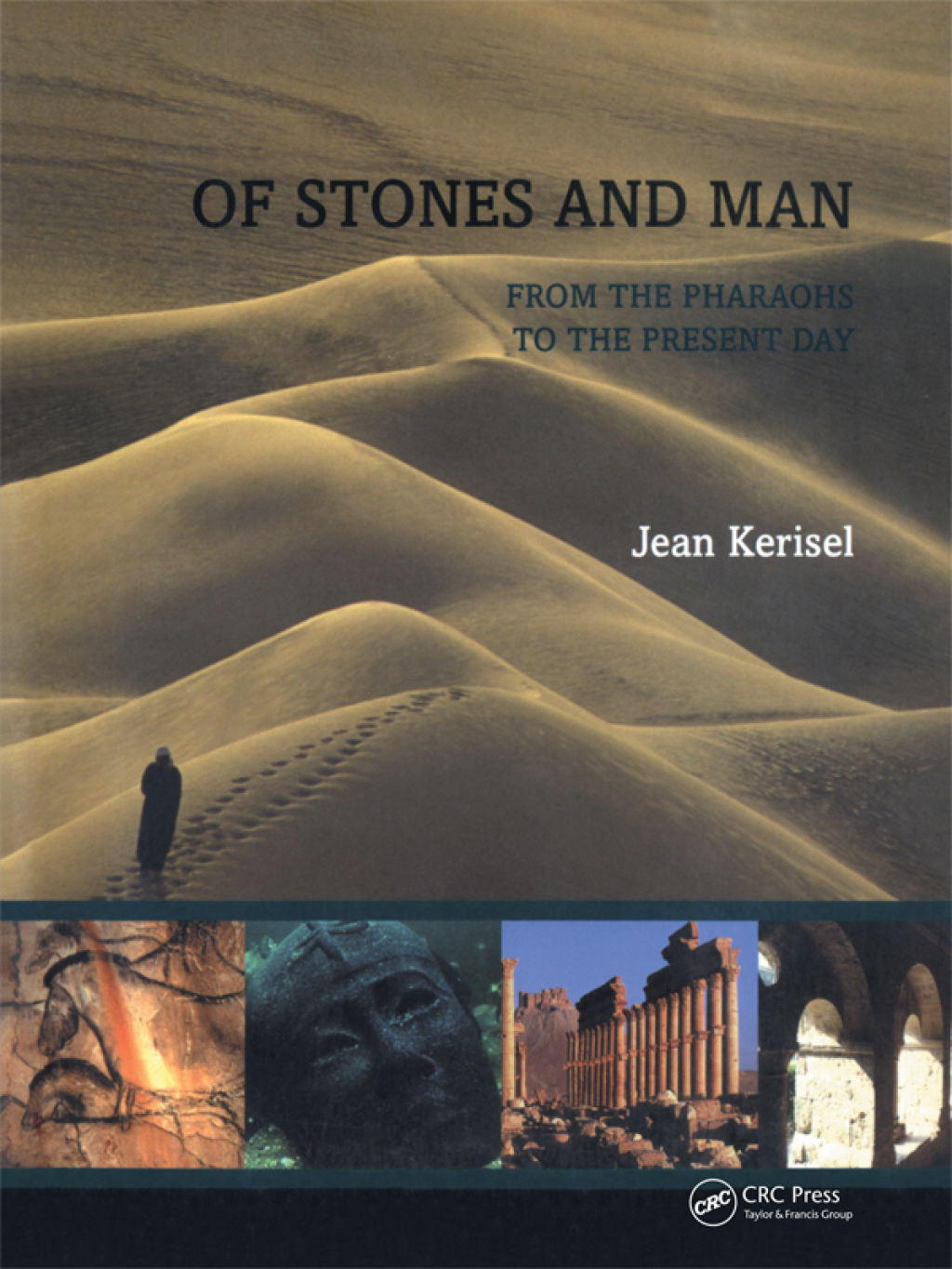 Of Stones and Man From the Pharaohs to the Present Day 1st Edition â€“ PDF/EPUB Version Downloadable