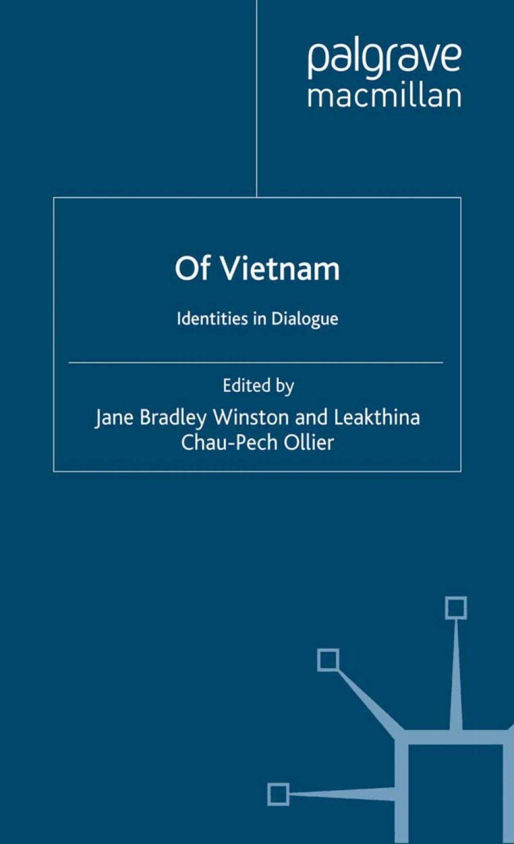 Of Vietnam Identities in Dialogue 1st Edition â€“ PDF/EPUB Version Downloadable