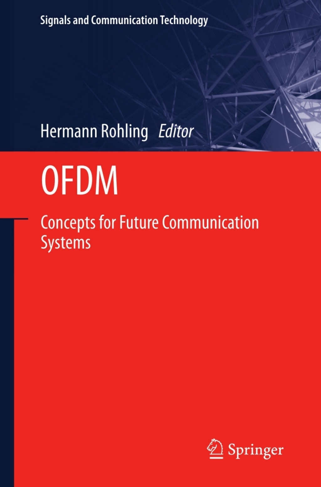 OFDM Concepts for Future Communication Systems 1st Edition â€“ PDF/EPUB Version Downloadable