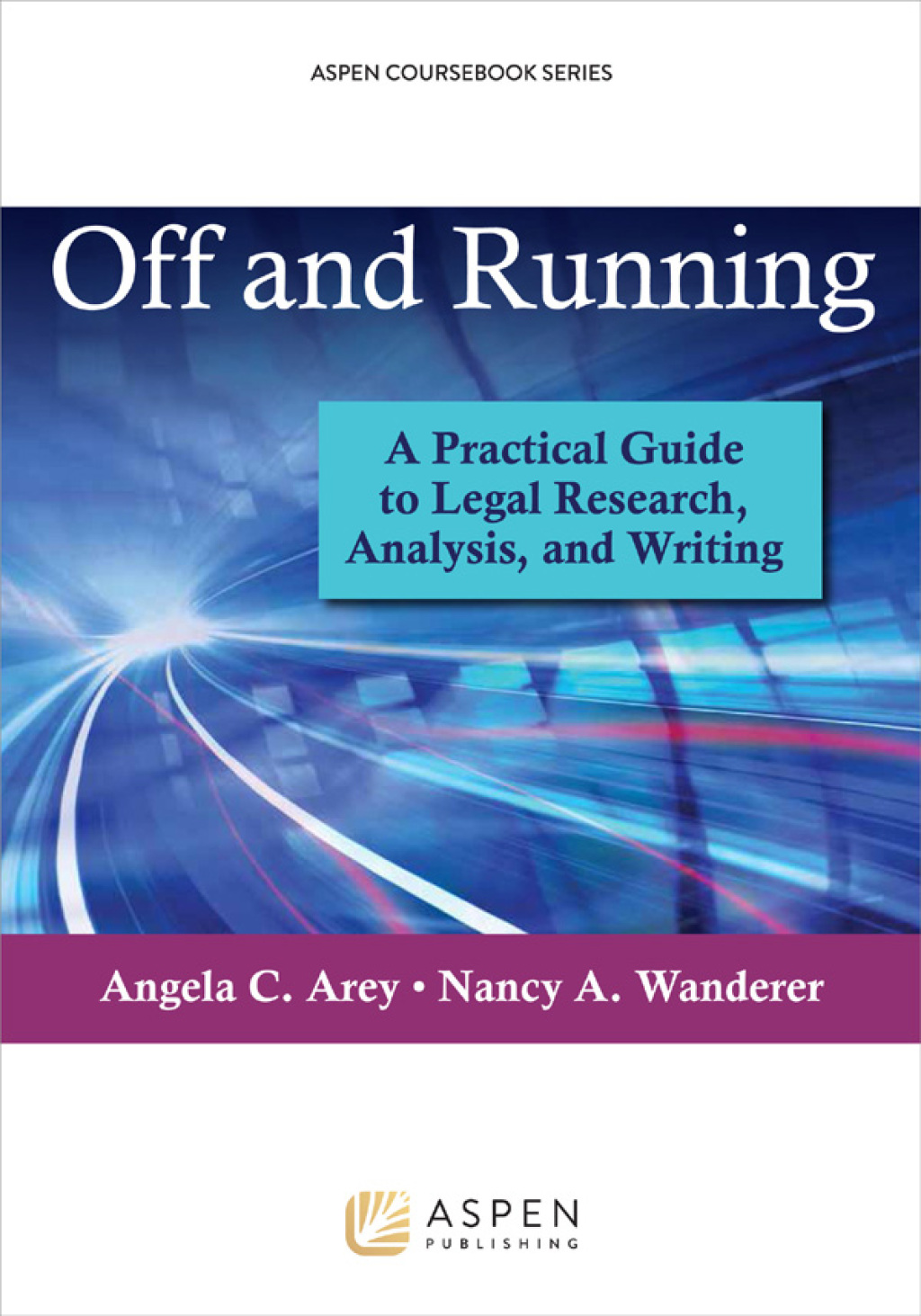 Off and Running A Practical Guide to Legal Research, Analysis, and Writing  â€“ PDF/EPUB Version Downloadable