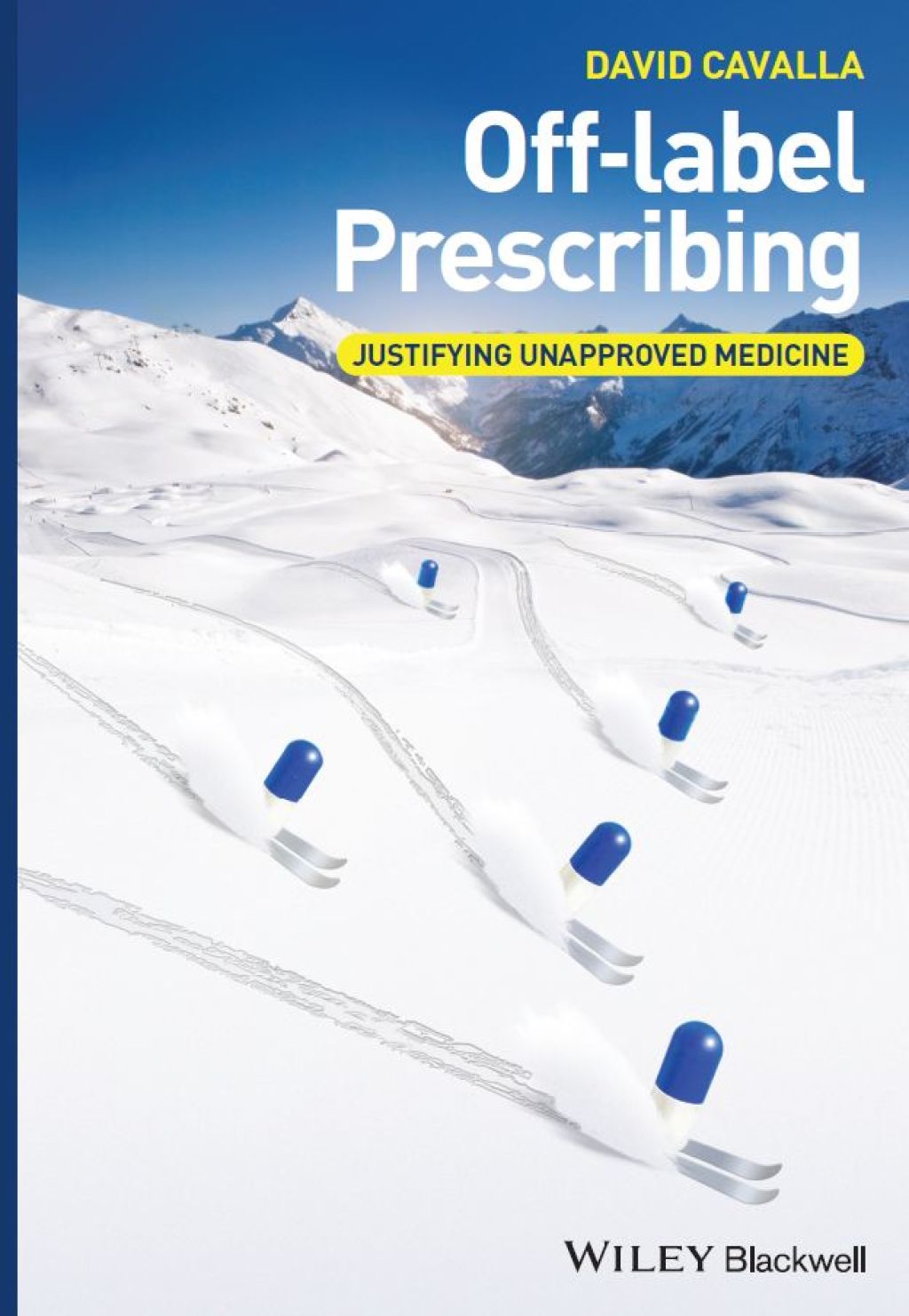 Off-label Prescribing Justifying Unapproved Medicine 1st Edition â€“ PDF/EPUB Version Downloadable