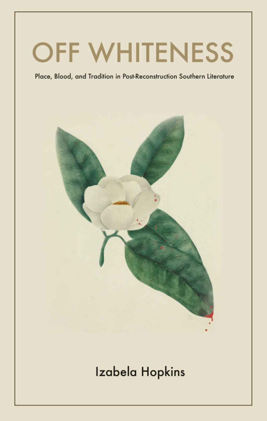 Off Whiteness Place, Blood, and Tradition in Post-Reconstruction Southern Literature  â€“ PDF/EPUB Version Downloadable