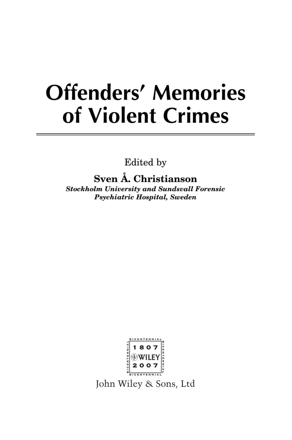 Offenders' Memories of Violent Crimes 1st Edition â€“ PDF/EPUB Version Downloadable