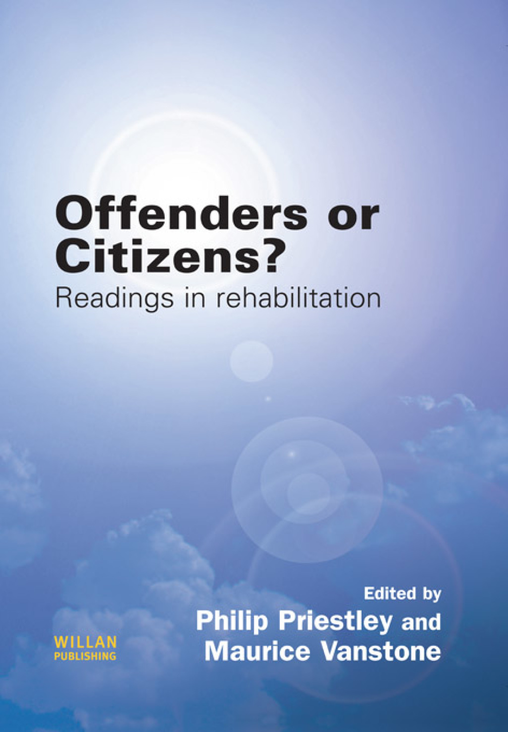 Offenders or Citizens? Readings in Rehabilitation 1st Edition â€“ PDF/EPUB Version Downloadable
