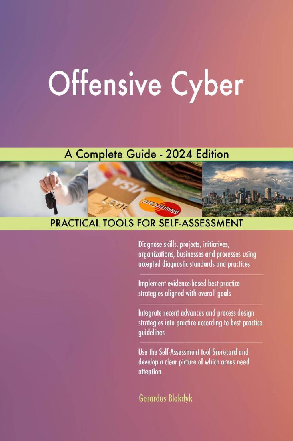 Offensive Cyber A Complete Guide - 2024 Edition  â€“ PDF/EPUB Version Downloadable