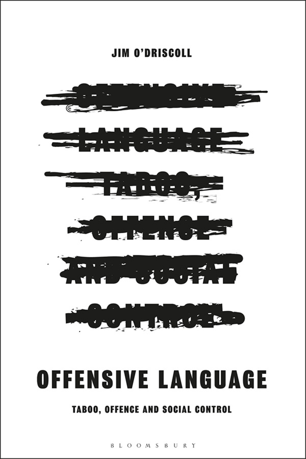 Offensive Language Taboo, Offence and Social Control 1st Edition â€“ PDF/EPUB Version Downloadable